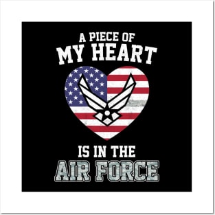 A Piece of My Heart in The Air Force T-Shirt Proud Air Force Mom Grandma Wife Girlfriend Family Air Force - Proud Air Force Gift Posters and Art